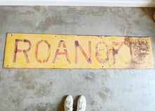 Load image into Gallery viewer, Vintage Painted Metal Roanoke Sign
