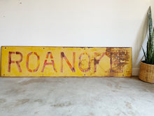 Load image into Gallery viewer, Vintage Painted Metal Roanoke Sign
